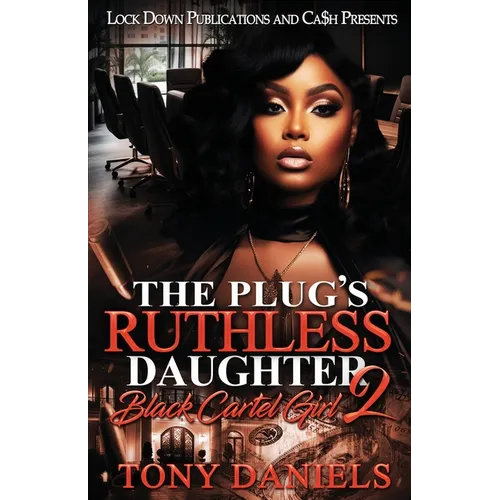 The Plug's Ruthless Daughter 2 - Paperback
