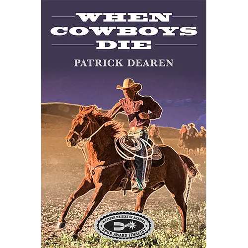 When Cowboys Die