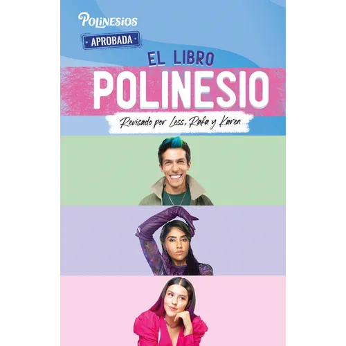 El Libro Polinesio: Revisado Por Less, Rafa Y Karen / The Polynesio Book
