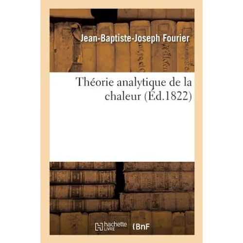 Théorie Analytique de la Chaleur