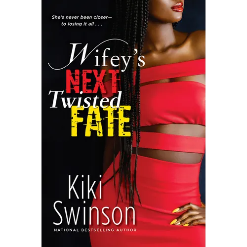 Wifey's Next Twisted Fate