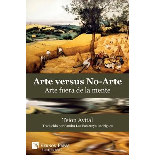 Arte vs. No-Arte: Arte fuera de la mente
