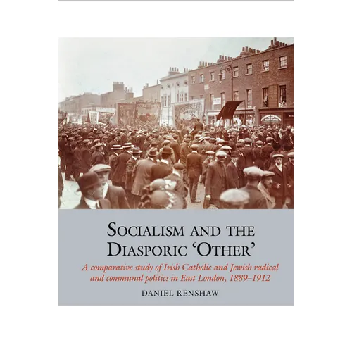 Socialism and the Diasporic 'Other'