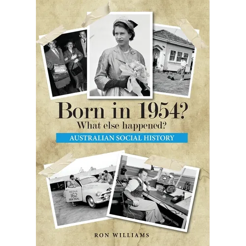 Born in 1954? What else happened?
