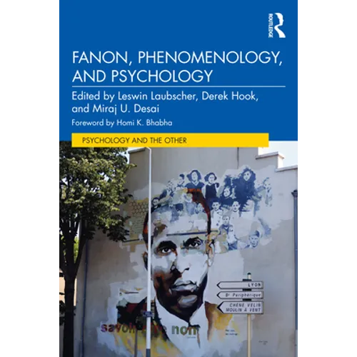 Fanon, Phenomenology, and Psychology
