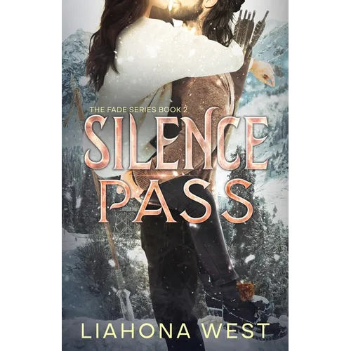 Silence Pass: A Grumpy Sunshine Post-Apocalyptic Romance