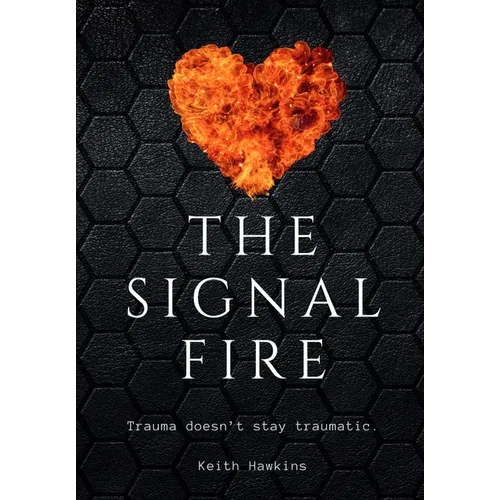 The Signal Fire
