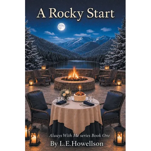 A Rocky Start: Always With Me series