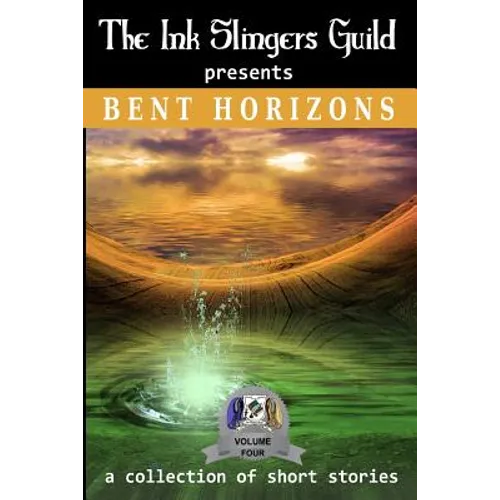 Bent Horizons (Short Stories)