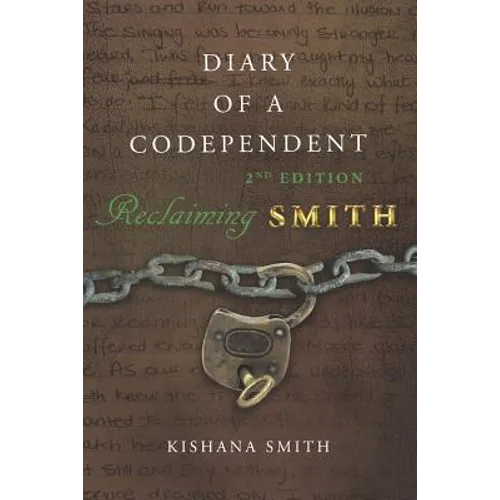 Diary of a Codependent: Reclaiming Smith