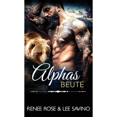 Alphas Beute