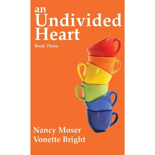 An Undivided Heart
