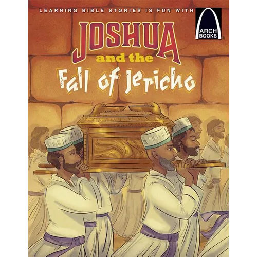 Joshua and the Fall of Jericho - Arch Books