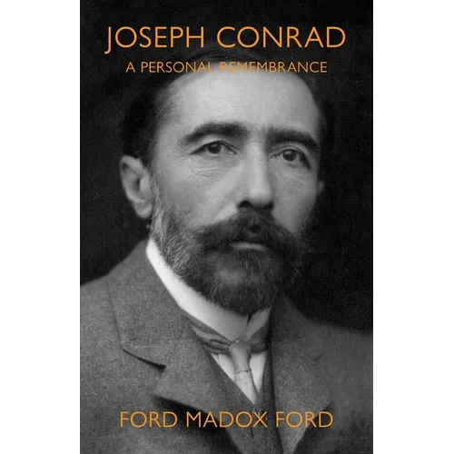 Joseph Conrad: A Personal Remembrance (Warbler Classics Annotated Edition)