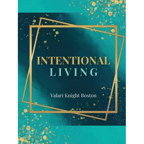 Intentional Living