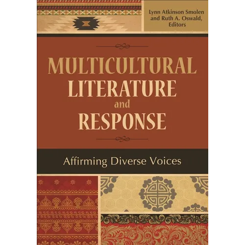 Multicultural Literature and Response: Affirming Diverse Voices