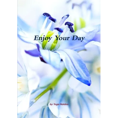 Enjoy Your Day