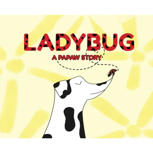 Ladybug a Papaw Story