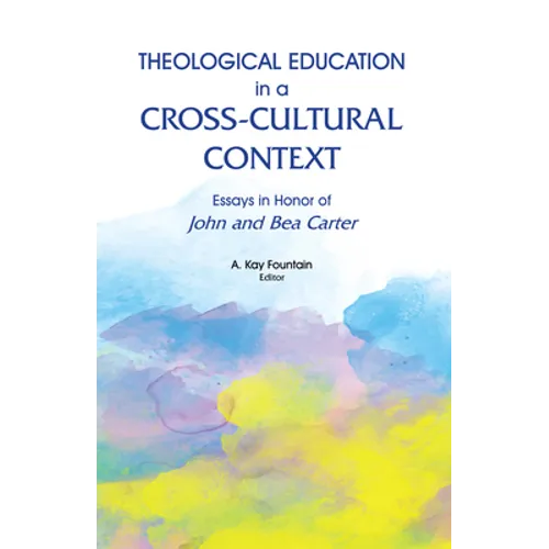 Theological Education in a Cross-Cultural Context