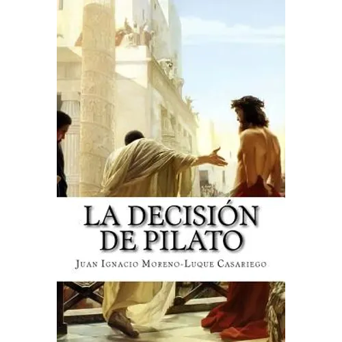 La decision de Pilato