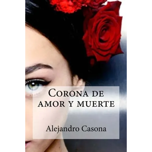 Corona de amor y muerte