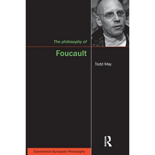 The Philosophy of Foucault