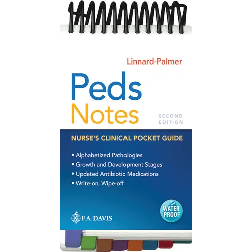 Peds Notes: Nurse's Clinical Pocket Guide