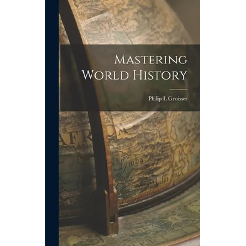 Mastering World History
