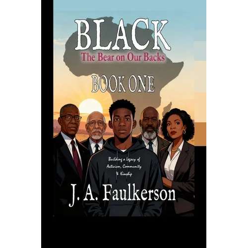 Black: The Bear on Our Backs