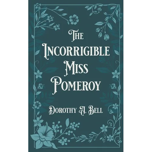 The Incorrigible Miss Pomeroy