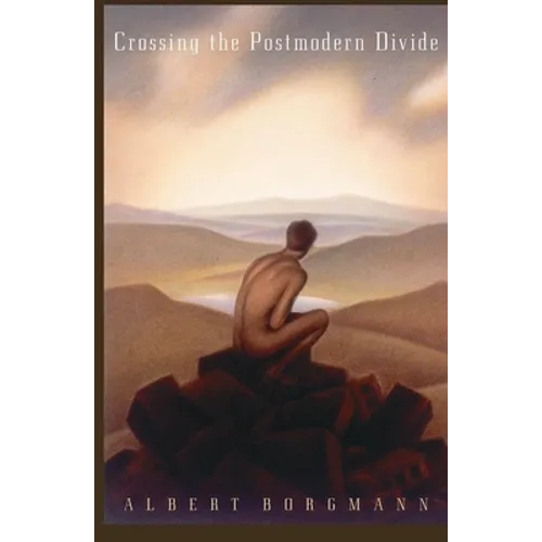 Crossing the Postmodern Divide