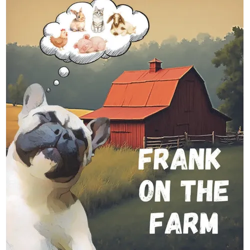 Frank on the Farm