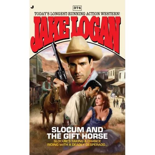 Slocum and the Gift Horse