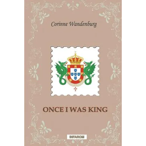 Once I Was King