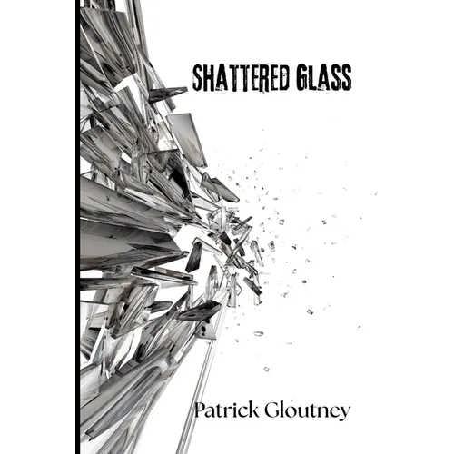 Shattered Glass