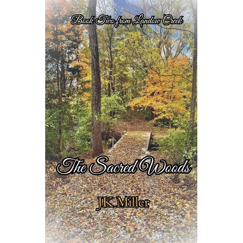 The Sacred Woods