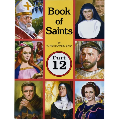 Book of Saints (Part 12): Super-Heroes of God