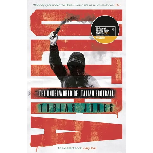 Ultra: The Underworld of Italian Football