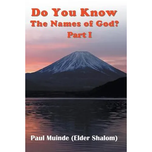 Do You Know The Names of God? Part 1