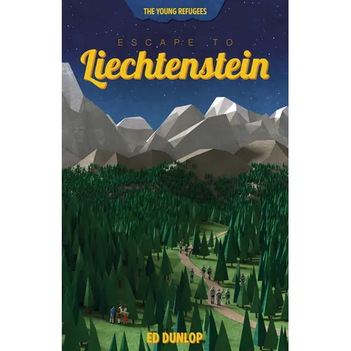 Escape to Liechtenstein