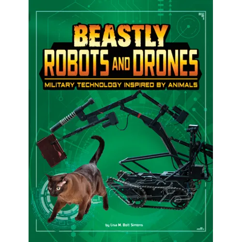 Beastly Robots and Drones: Military Technology Inspired by Animals