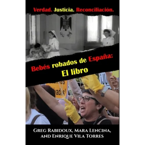 Bebes robados de España: El libro