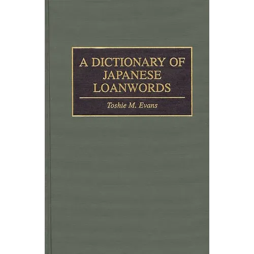 A Dictionary of Japanese Loanwords