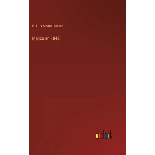 Méjico en 1842