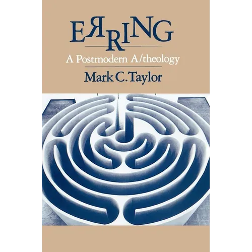 Erring: A Postmodern A/Theology - Paperback