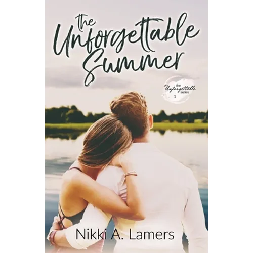 The Unforgettable Summer