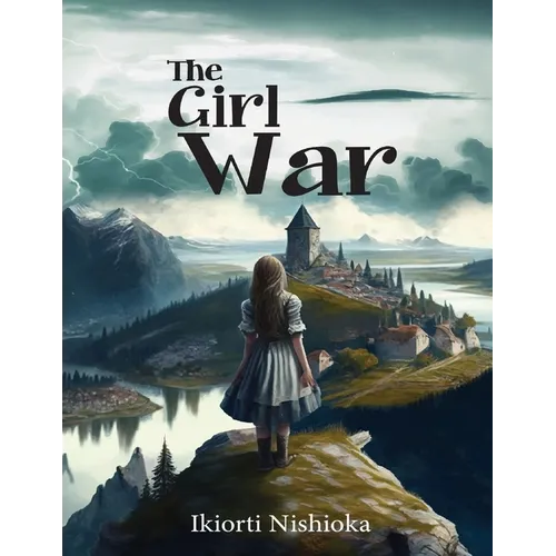 The Girl War: Cinematic Script