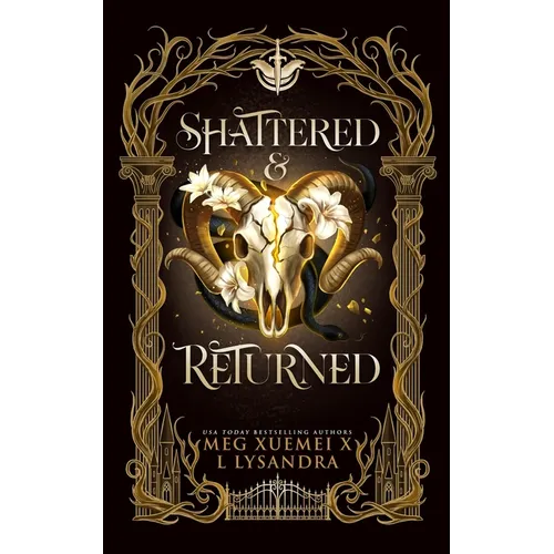 Shattered & Returned (Dark God #1)