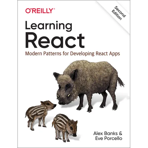 Learning React: Modern Patterns for Developing React Apps