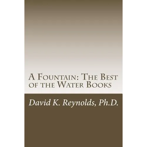 A Fountain: The Best of the Water Books